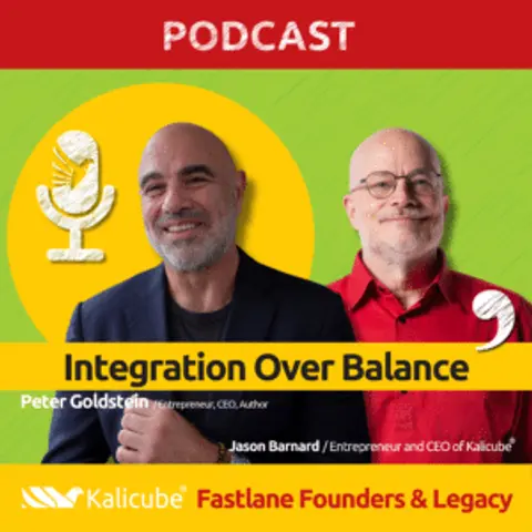 Peter Goldstein with Jason Barnard on Fastlane Founders And Legacy. Integration Over Balance