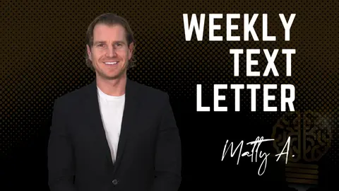 March 30th, 2023 | Matt's Weekly Text Letter