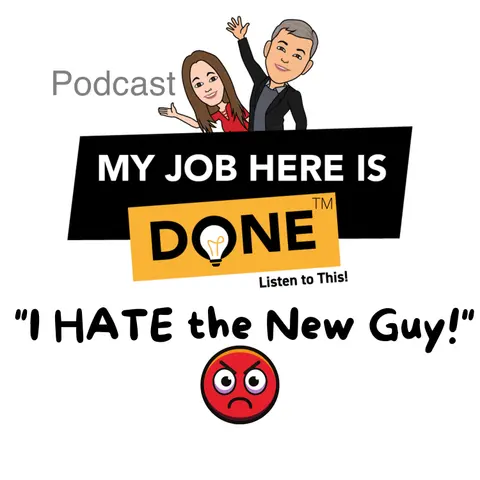 I HATE the New Guy!