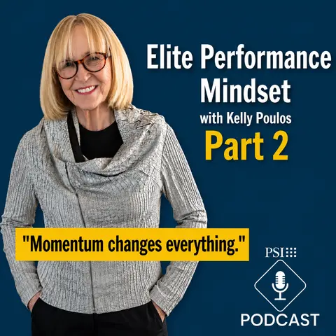 Elite Performance Mindset with Kelly Poulos | Pt 2