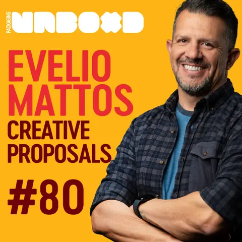 How to Write a Packaging Design Proposal with Evelio Mattos | Ep 80