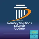 143: Ramsey Solutions Lawsuit Happenings and a Summer Update