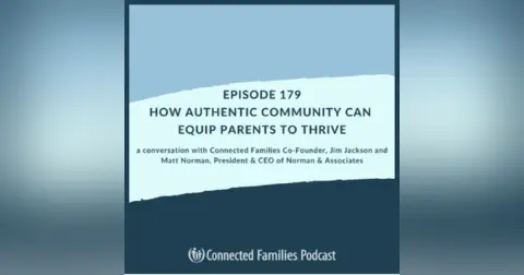 How Authentic Community Can Equip Parents to Thrive
