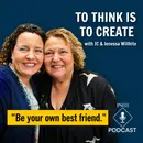 To Think is To Create with Jane C Willhite