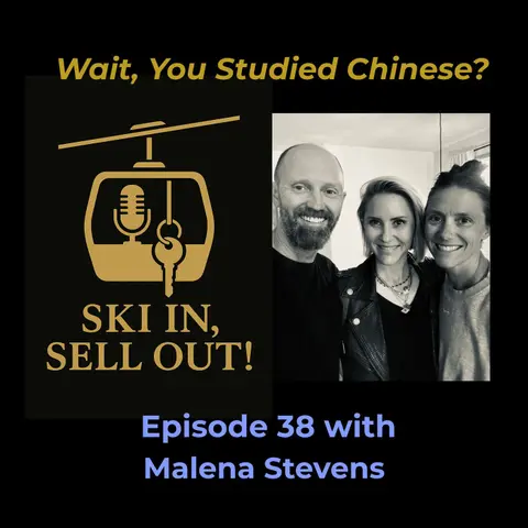 Wait, You Studied Chinese? - Malena Stevens