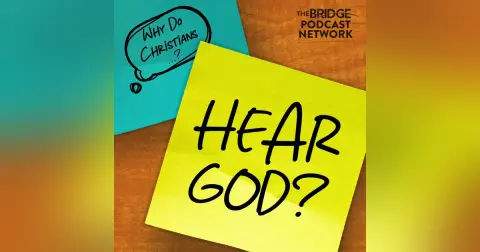 Why Do Christians Hear God's Voice?
