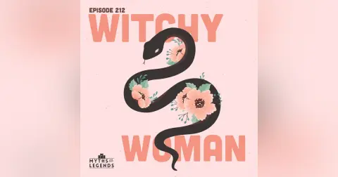 212-Armenian Folklore: Witchy Woman
