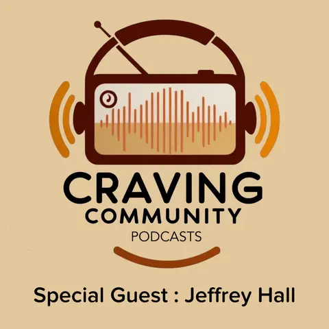 Craving Community (Feat. Jeffrey Hall)