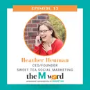 Episode 15: Aligning Social Media With Your Business Goals