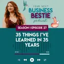 35 Things I’ve Learned in 35 years