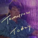 Tomorrow – Today