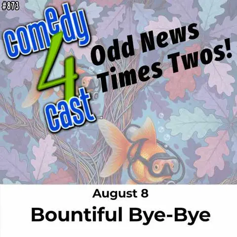 Bountiful Bye-Bye