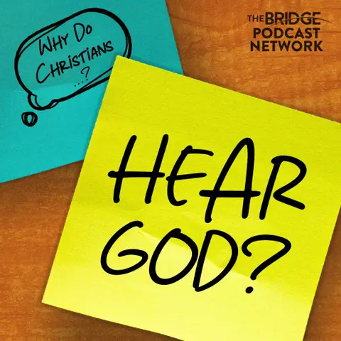 Why Do Christians Hear God's Voice?