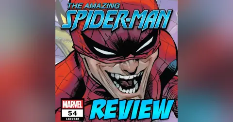 The Amazing Spider-Man (vol. 6) #54 – REVIEW