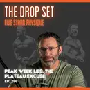 286 – Peak Week Lies, The Plateau Excuse