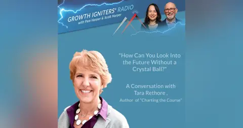 How Can You Look Into the Future Without a Crystal Ball? – with Tara Rethore