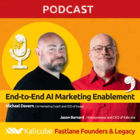 Michael Davern with Jason Barnard on Fastlane Founders And Legacy. End-to-End AI Marketing Enablement