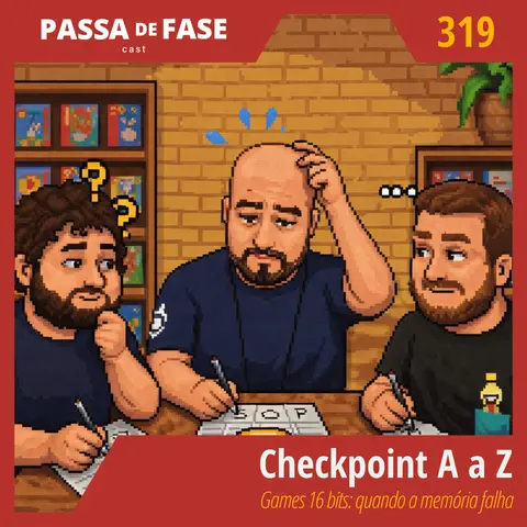Checkpoint A a Z | Games 16 bits: quando a memória falha