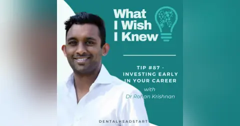 TIP #87 – Investing Early in Your Career with Dr Rohan Krishnan