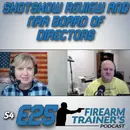 S4E25 ShotShow Review and NRA BOD