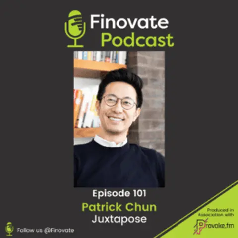 EP 101: Patrick Chun, Juxtapose