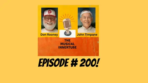 The Musical Innertube   Volume 2, Number 200   A Celebration