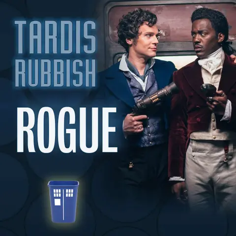 #9 – You're a Beautiful Woman, Probably: ROGUE