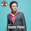 Episode 92: Daniel Pliner