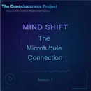 The Microtubule Connection