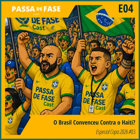 O Brasil Convenceu Contra o Haiti? | Especial Copa 2026 #04