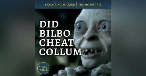 124. Miserable Riddles in the Dark : The Hobbit #13