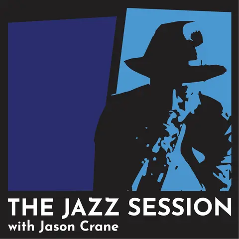 The Jazz Session: Season 14 Farewell & A Special Announcement