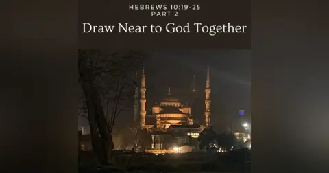 Draw Near to God Together
