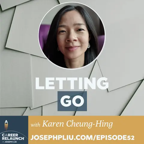 Letting Go of Outcomes with Karen Cheung-Hing- CR52