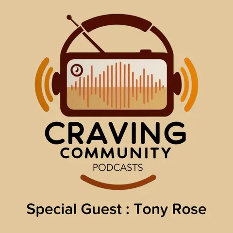 Craving Community (Feat. Tony Rose)