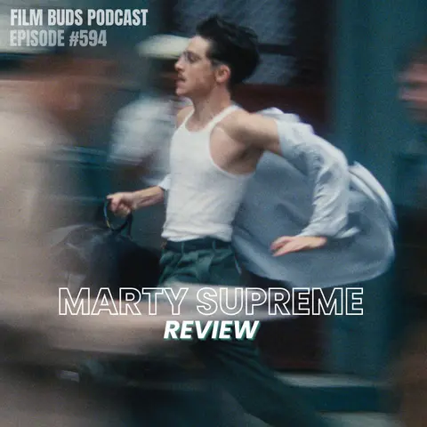 594: Marty Supreme + Best Movies of 2025 + Letterboxd Wrapped