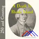 A Death In Rhode Island–March 26, 1776