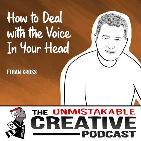 Ethan Kross | How to Deal With The Voice in Your Head