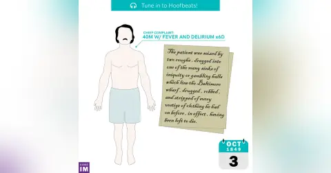 #70 A 40M with Fever and Confusion from the 19th Century: Hoofbeats Segment