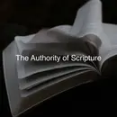 Foundations: The Authority of Scripture