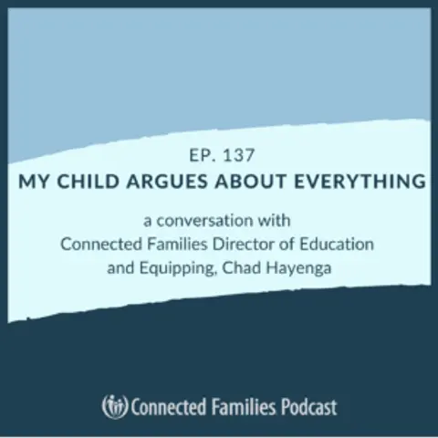 My Child Argues About Everything