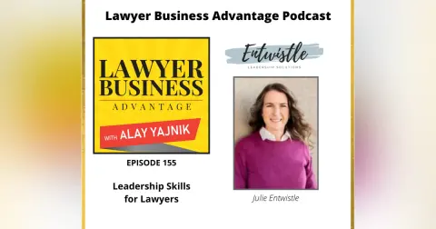 Leadership Skills for Lawyers with Julie Entwistle