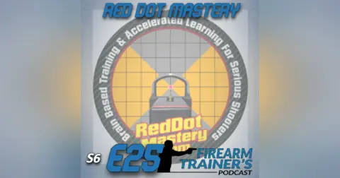 S6E25 Red Dot Mastery