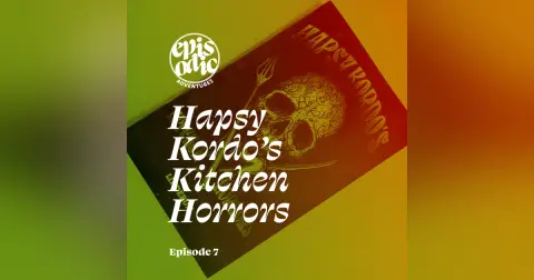 Hapsy Kordo’s Kitchen Horrors | Down We Go
