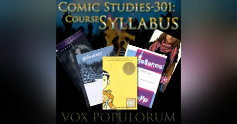 Episode 23: Comic Studies-301: Course Syllabus