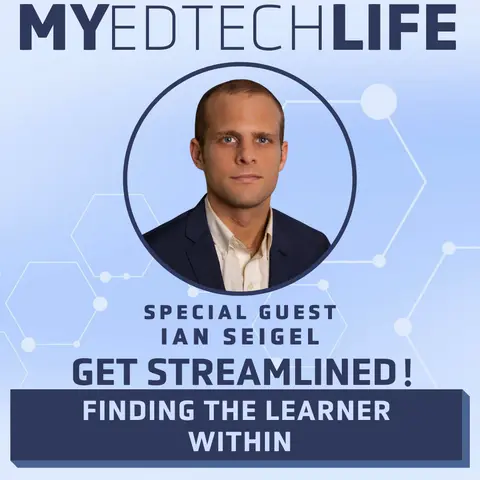 Episode 134: Get Streamlined! Finding The Learner Within