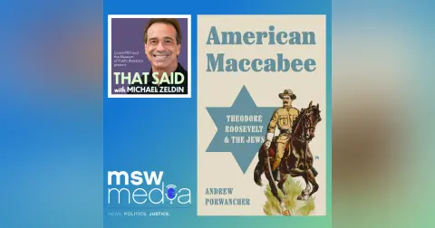 Andrew Porwancher | American Maccabee: Theodore Roosevelt & The Jews