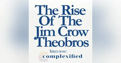 The Rise Of The Jim Crow Theobros