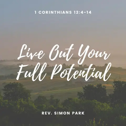 Live Out Your Full Potential
