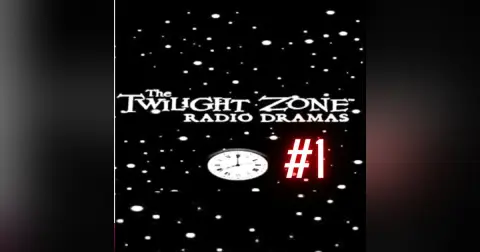 THE TWILIGHT ZONE RADIO DRAMA SHOW #1 - VOLUME 1 - 4 HOURS